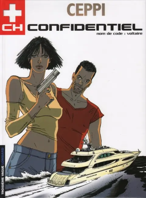 CH Confidentiel Tome 2 Nom de code: Voltaire