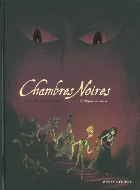 Chambres Noires Tome 3 Requiem en sous-sol