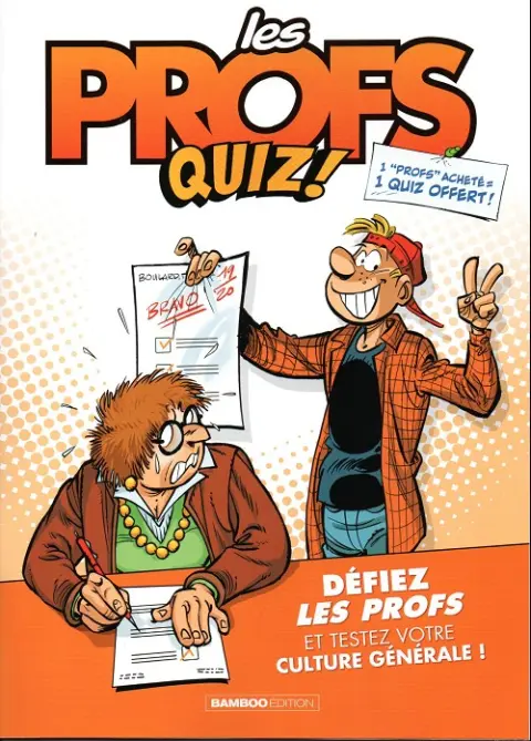 Les Profs Les profs quiz !
