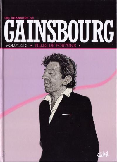 Couverture de l'album Les Chansons de Gainsbourg Tome 3 Volutes 3 : Filles de fortunes