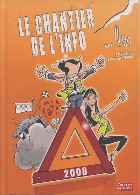 Le Chantier de l'info Le Chantier de l'info - 2008