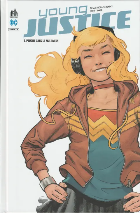 Young Justice 2 Perdus dans le Multivers