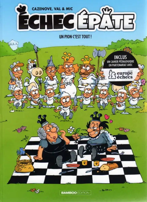 Echec épate Tome 1 Un pion c'est tout !