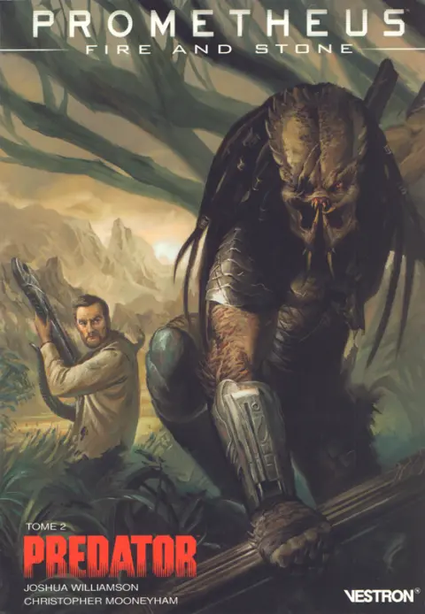 Prometheus : Fire and stone Tome 2 Predator