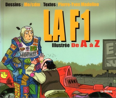 Couverture de l'album de A à Z La F1 illustrée de A à Z