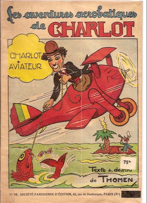 Couverture de l'album Charlot 1ère Série - SPE Tome 15 Charlot aviateur