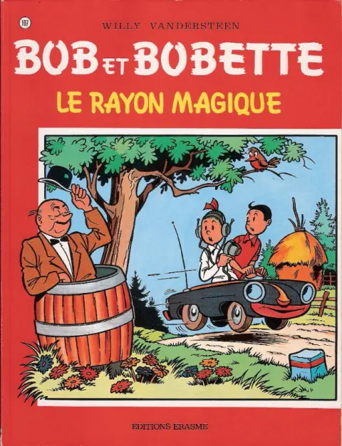 Couverture de l'album Bob et Bobette Tome 107 Le rayon magique