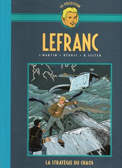 Couverture de l'album Lefranc La Collection - Hachette Tome 29 La Stratégie du chaos