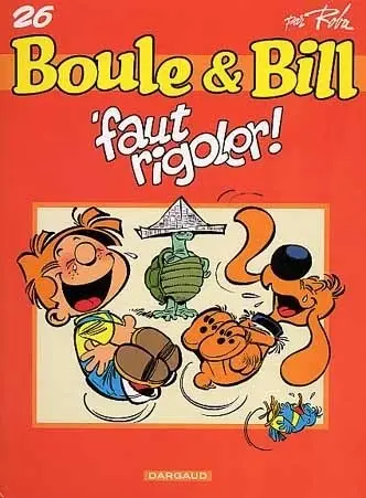 Couverture de l'album Boule & Bill Tome 26 'faut rigoler !