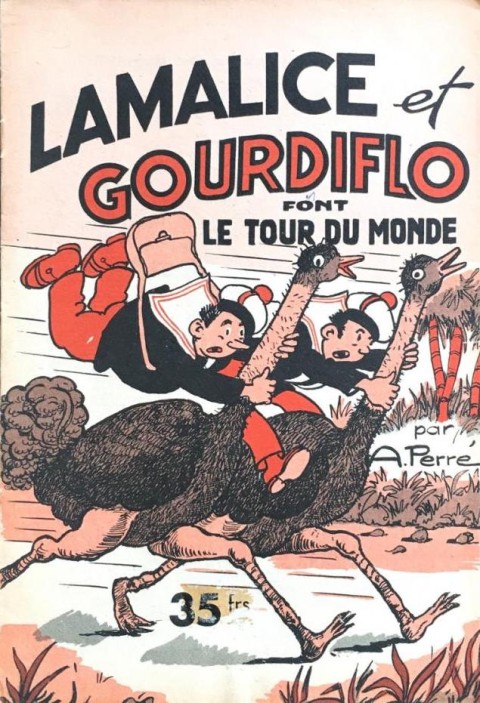 Couverture de l'album Lamalice et Gourdiflo Lamalice et Gourdiflo font le tour du monde