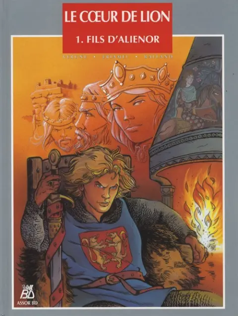 Le Cœur de Lion Tome 1 Fils d'Aliénor