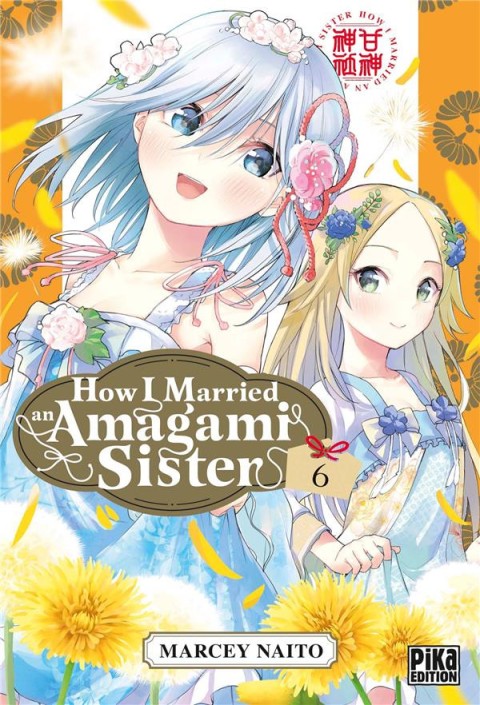 Couverture de l'album How I Married an Amagami Sister 6
