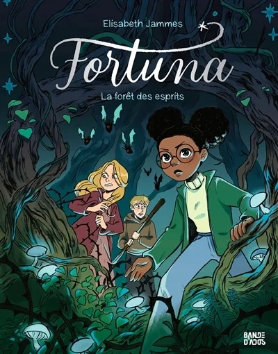 Couverture de l'album Fortuna 2 La forêt des esprits