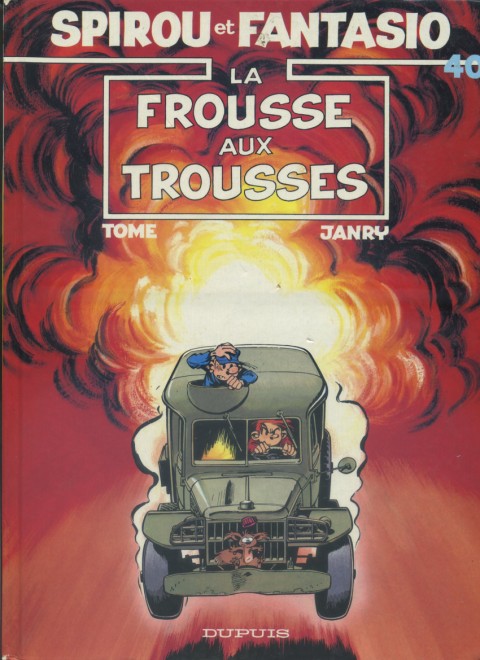 Couverture de l'album Spirou et Fantasio Tome 40 La frousse aux trousses