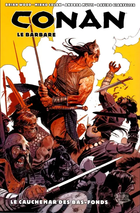 Conan le barbare Tome 3 Le Cauchemar des bas-fonds