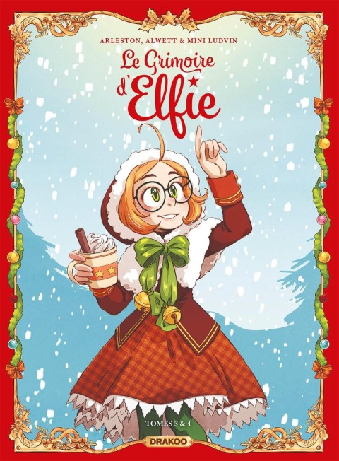 Le grimoire d'Elfie Tomes 3 & 4