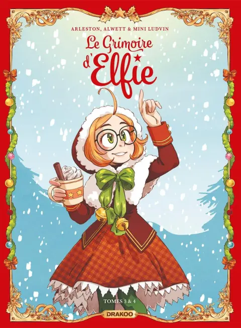 Le grimoire d'Elfie Tomes 3 & 4