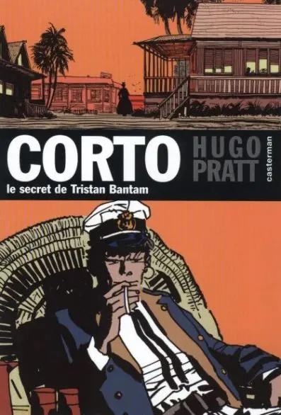 Corto Tome 3 Le secret de Tristan Bantam