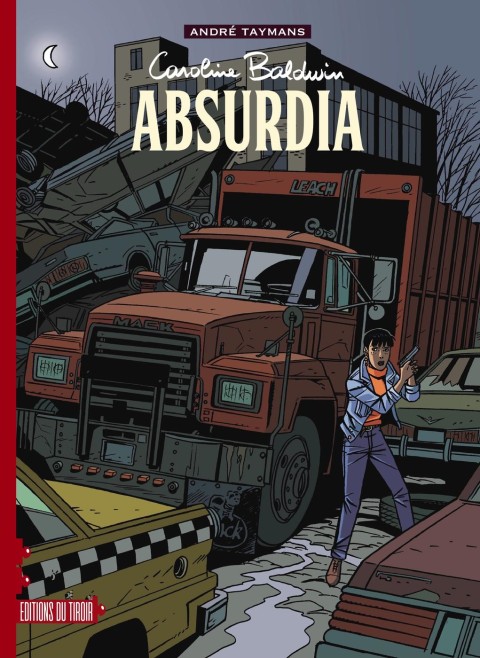 Caroline Baldwin Tome 5 Absurdia