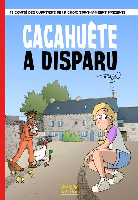 Cacahuète a disparu