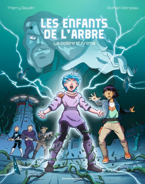 Les enfants de l'arbre 3 La colère d'Anima