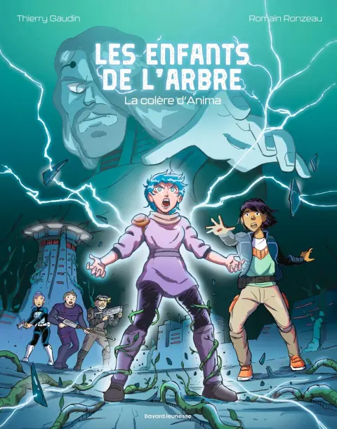Les enfants de l'arbre 3 La colère d'Anima