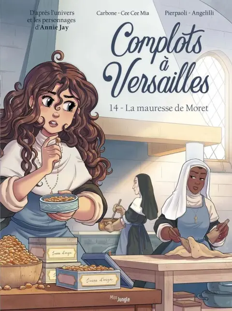 Complots à Versailles Tome 14 La Mauresse de Moret