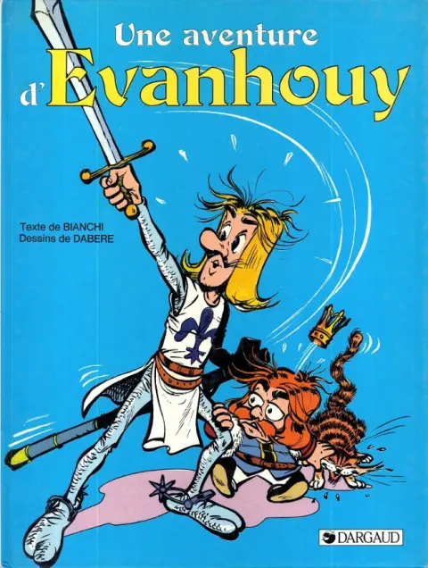 Une aventure d'Evanhouy