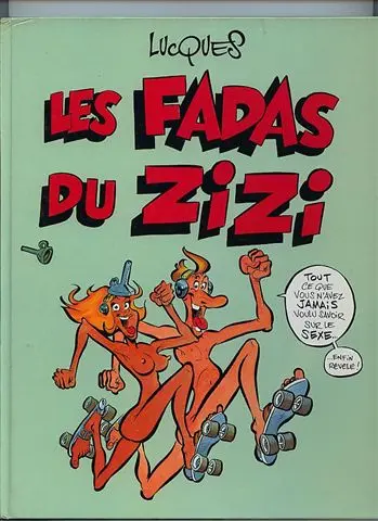 Les Fadas du zizi Tome 1