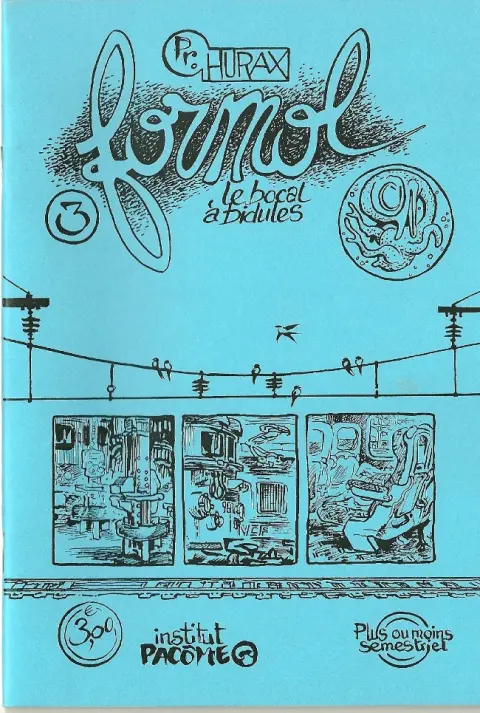 Formol, le bocal à bidules Tome 3 Spécial voyage en train