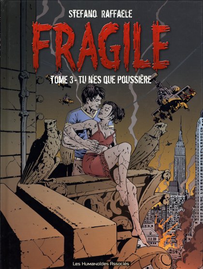 Couverture de l'album Fragile / Loving Dead Tome 3 Tu n'es que poussière