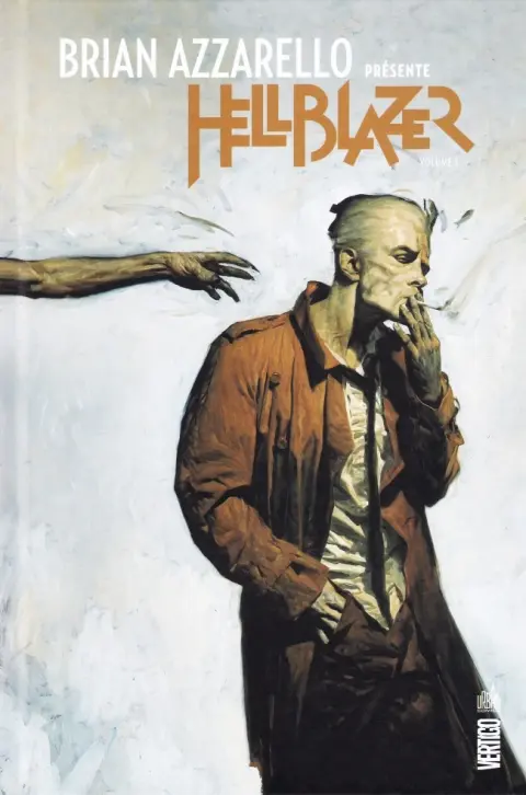 Hellblazer Tome 1 Volume I
