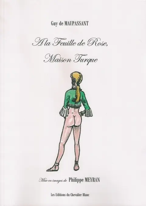 À la Feuille de Rose, Maison Turque