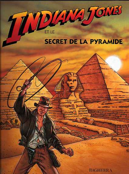 Couverture de l'album Indiana Jones Tome 1 Indiana Jones et le secret de la pyramide