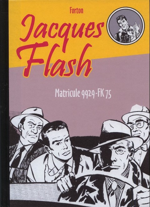 Couverture de l'album Jacques Flash Tome 3 Matricule 9929-fk 75
