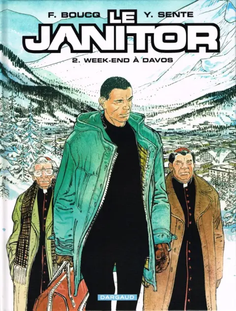 Le Janitor Tome 2 Week-end à Davos