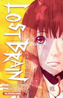 Lost brain Tome 3