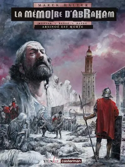 La mémoire d'Abraham Tome 2 Arsinoé est morte