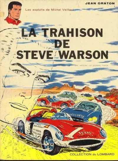 Michel Vaillant Tome 6 La trahison de Steve Warson
