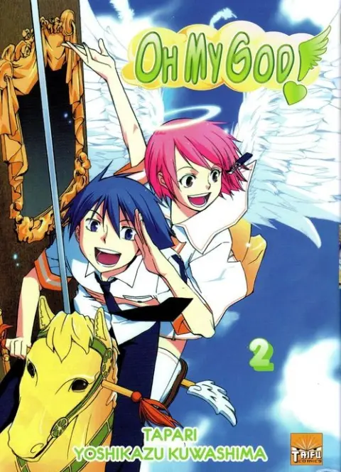 Oh My God ! 2