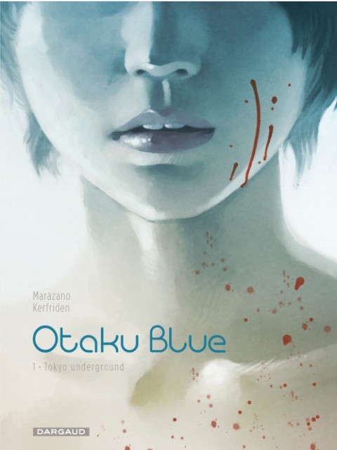 Couverture de l'album Otaku Blue Tome 1 Tokyo Underground