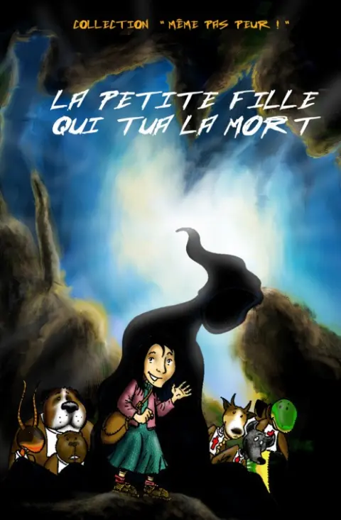 La Petite fille qui tua la mort