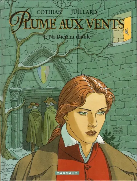 Plume aux vents Tome 4 Ni Dieu ni Diable