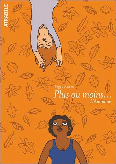 Plus ou moins... Tome 3 L'automne