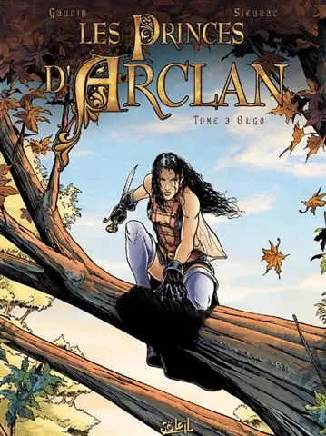 Les Princes d'Arclan Tome 3 Olgo