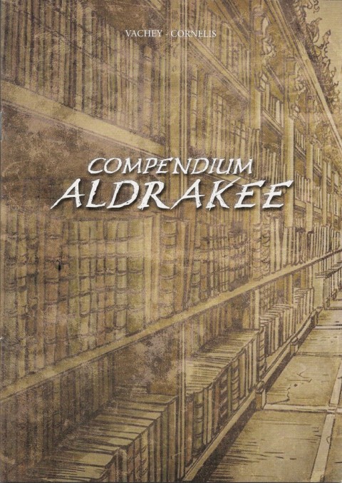 Couverture de l'album Ames-Liges Compendium Aldrakee