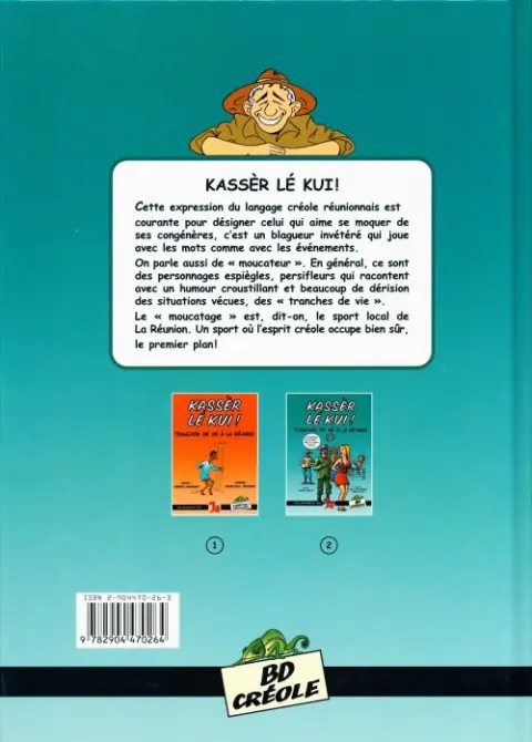 Verso de l'album Kassèr lé kui ! Tranches de vie à la Réunion Tome 2