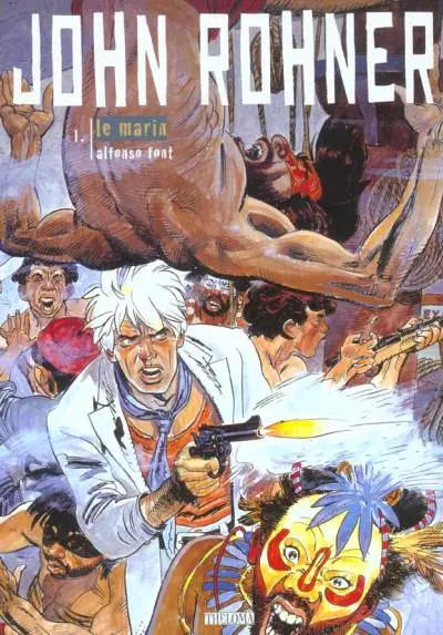 Rohner Tome 2 Le marin
