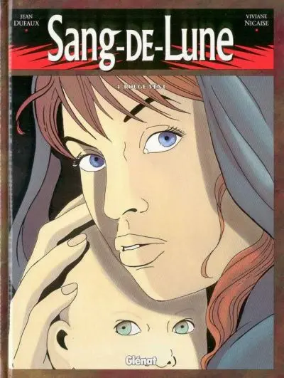 Sang-de-Lune Tome 4 Rouge-Vent