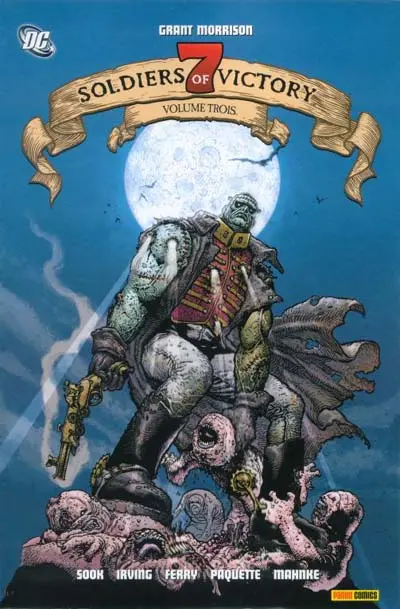 Seven Soldiers of Victory Tome 3 Qui a tué les sept soldats ?